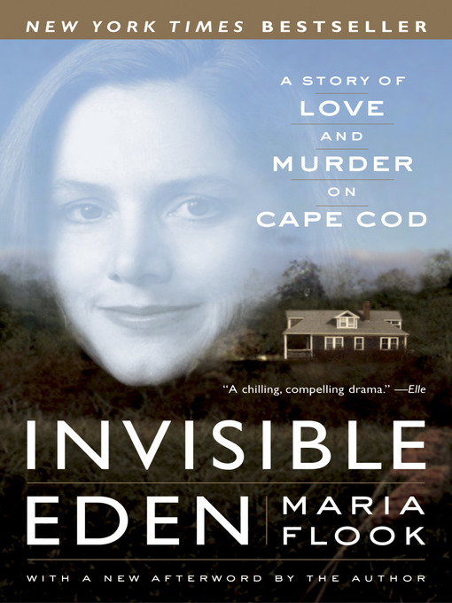 Title details for Invisible Eden by Maria Flook - Available